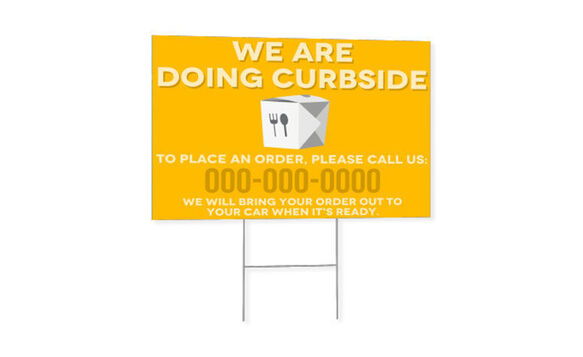 Yard sign with curbside pickup and drive thru graphic
