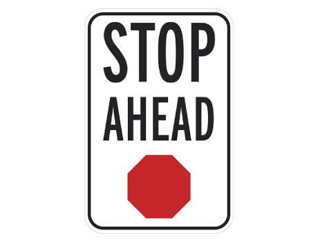 Stop Ahead
