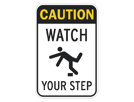 Watch Your Step