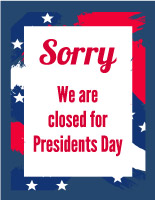 Free Closed for Presidents Day Sign Template (6)